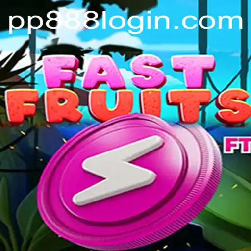 FastFruits: A Delicious Rush into the Gaming World with PP888