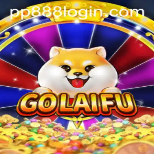 Exploring the Intriguing World of GoLaiFu: The Game with PP888
