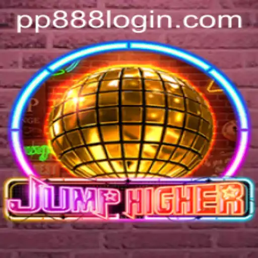 JumpHigher: A Thrilling New Experience with PP888