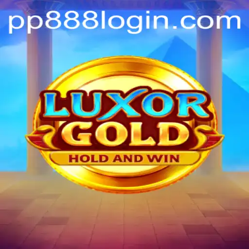 Discover the Thrilling World of LuxorGold: A New Era of Gaming with PP888
