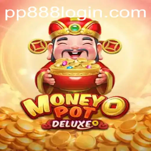 Discover the Thrilling World of MoneyPotDELUXE: An In-depth Guide