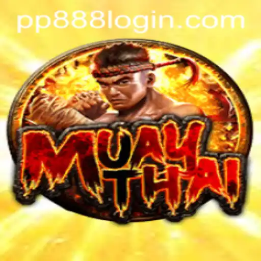 Exploring the Exciting World of MuayThai: A Closer Look at PP888