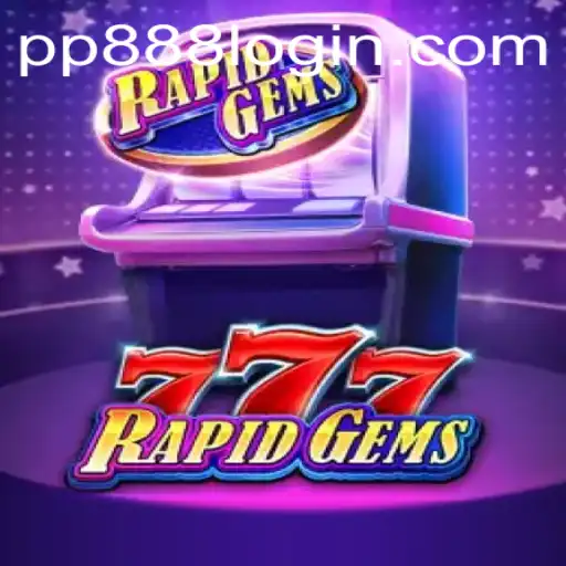 Exploring the Excitement of RapidGems777: Unveiling a New Era of Gaming