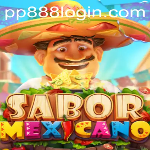 Exploring the Vibrant World of SaborMexicano: A Deep Dive into the Game with PP888 Integration