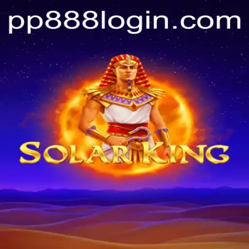 Discover the Exciting World of SolarKing and Master the Rules with PP888